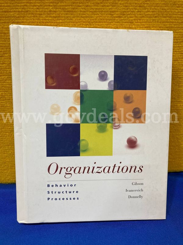 (1) Organizations: Behavior Structure Processes - Ninth Edition