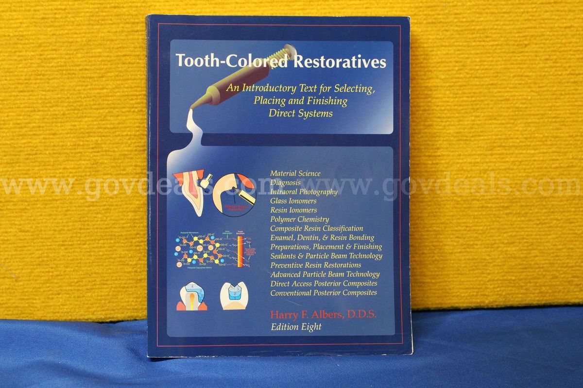 (1) Tooth-Colored Restoratives: An Introductory Text for Selecting, Placing and Finishing Direct Systems (Edition Eight)