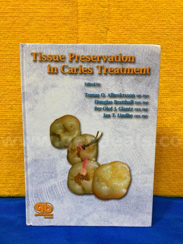 (1) Tissue Preservation in Caries Treatment Book