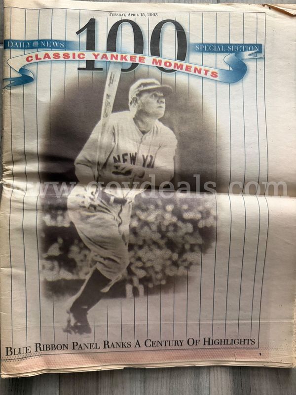 New York Yankees 100 Classic Yankee Moments By Daily News From Tuesday,April 15, 2003 *Will Ship*