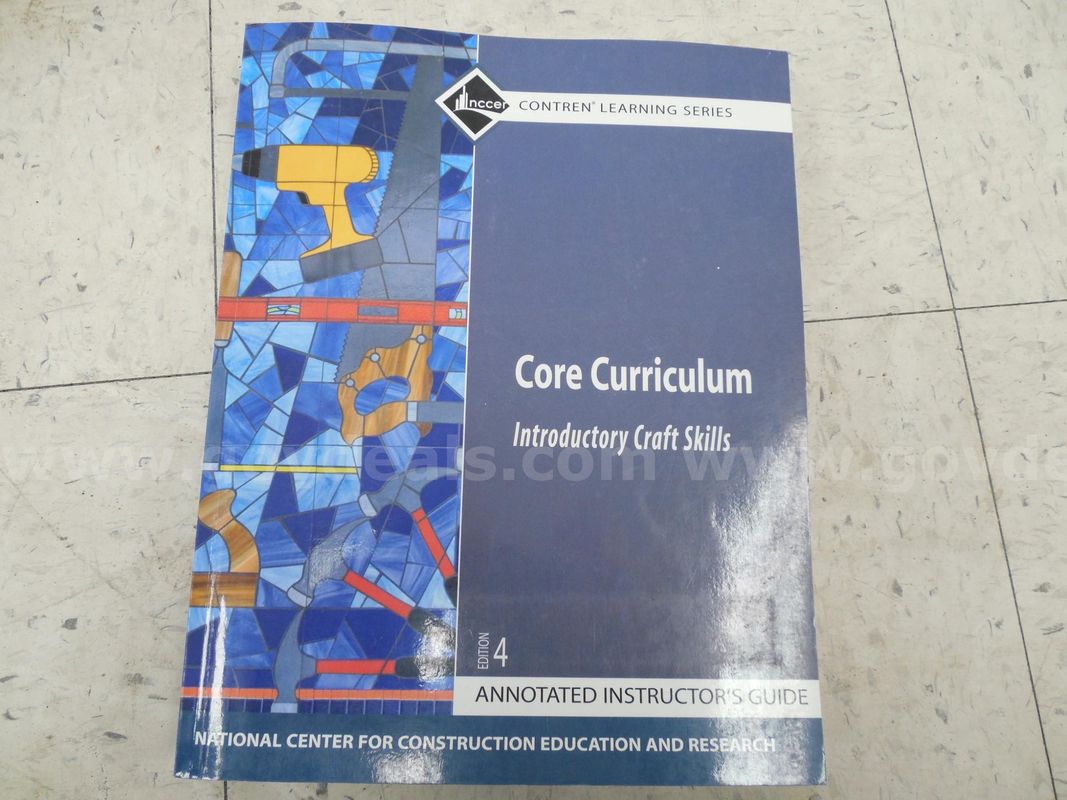 Core Curriculum Introductory Craft Skills 4th Edition
